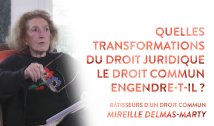 Entretien avec Mireille Delmas-Marty (5/6)