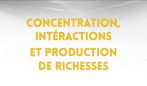 3.1 - Concentration, interactions et production des richesses