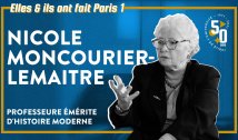 Elles & ils ont fait Paris 1 - Nicole Moncourier-Lemaitre