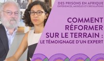 5.3. Comment réformer sur le terrain : le témoignage d'un expert